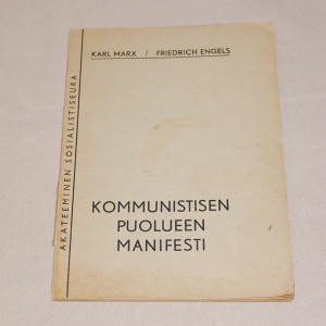 Karl Marx  - Friedrich Engels Kommunistisen puolueen manifesti